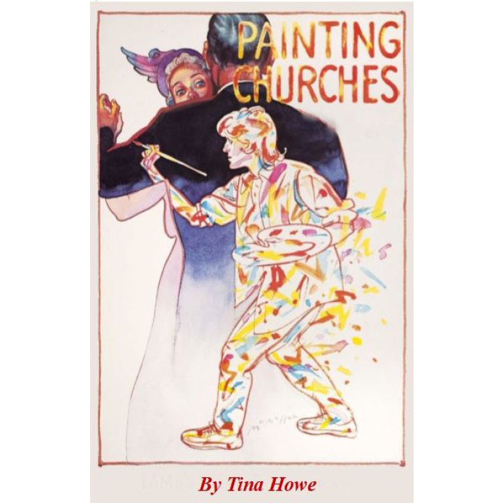 Pilgrim Soul Productions presents "Painting Churches" by Tina Howe